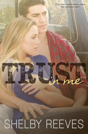 Cover of the book Trust in Me by Dan Kolbet