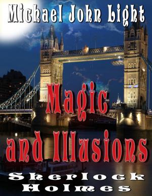 Cover of the book Magic and Illusions by Anthony Morgan-Clark