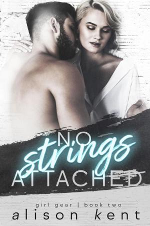 Cover of the book No Strings Attached by Ally Adair