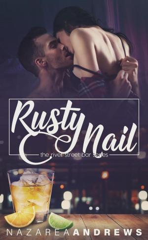 Cover of the book Rusty Nail by Nikki Godwin
