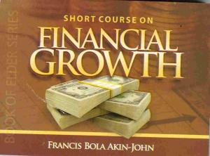 Cover of the book Short Course on Financial Growth by Jessie L O Webb