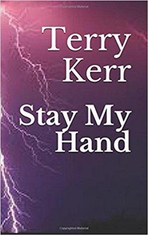 Book cover of Stay My Hand