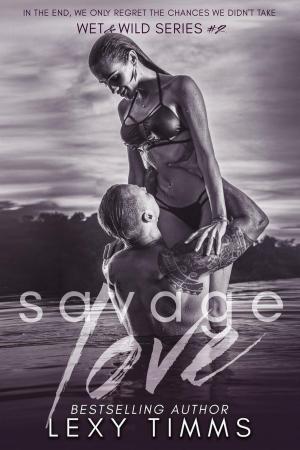 Book cover of Savage Love