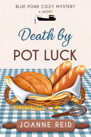 Cover of the book Death by Pot Luck by Rick Mofina