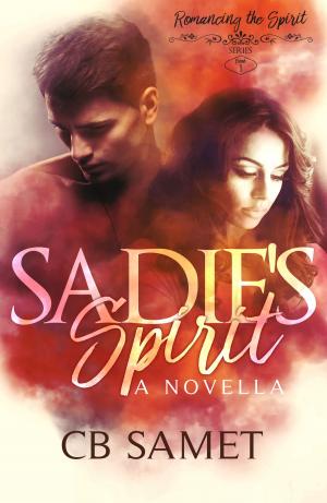 Cover of the book Sadie's Spirit by Lara Adrian