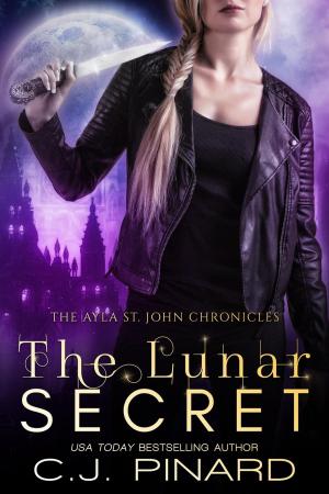 Cover of the book The Lunar Secret by C.J. Pinard, Kristen Middleton, LR Potter