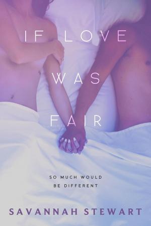 Cover of the book If Love was Fair by Marty Beckerman