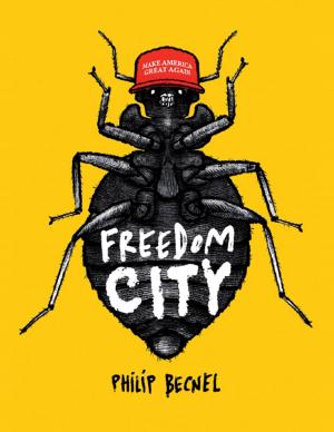 Cover of the book Freedom City by Crystal I. La Rue