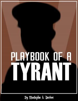 bigCover of the book Playbook of a Tyrant by 