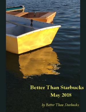 Book cover of Better Than Starbucks May 2018