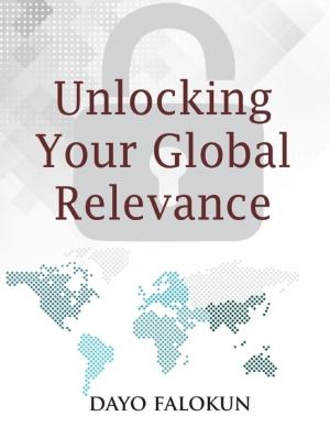 Book cover of Unlocking Your Global Relevance