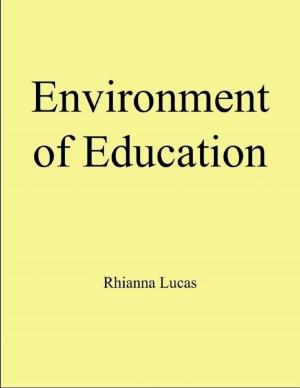 Cover of the book Environment of Education by C.A. Michaels