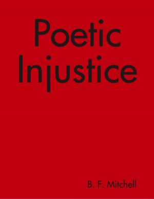 Cover of the book Poetic Injustice by L.R. Oaktree