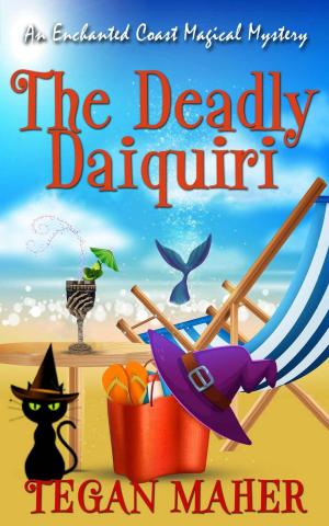 Cover of the book The Deadly Daiquiri by B.C. Deeks