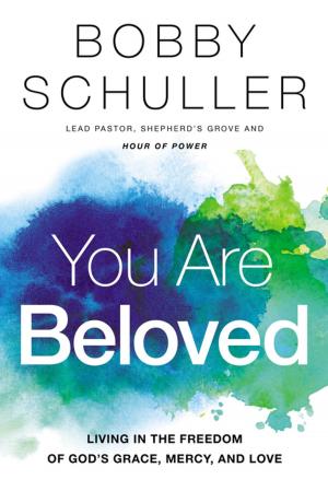 Cover of the book You Are Beloved by John Rosemond
