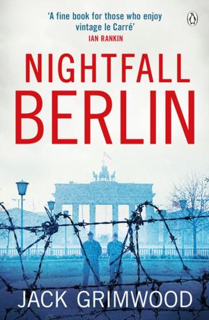 Cover of the book Nightfall Berlin by John Ruskin