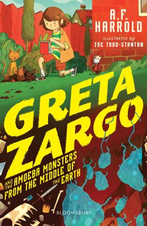 Cover of the book Greta Zargo and the Amoeba Monsters from the Middle of the Earth by 