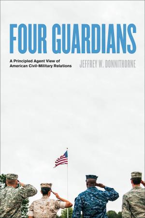 Cover of the book Four Guardians by Jason D. Ellis, Geoffrey D. Kiefer