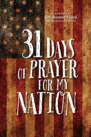 Cover of the book 31 Days of Prayer for My Nation by Vicki Kuyper