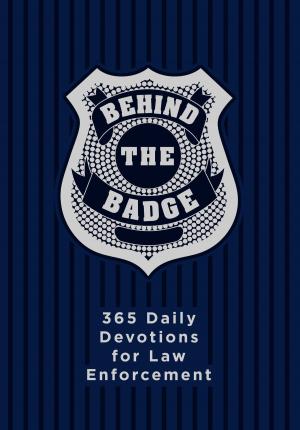 Cover of the book Behind the Badge by The National Coalition of Ministries to Men