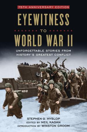 Cover of the book Eyewitness to World War II by Alane Ferguson, Gloria Skurzynski