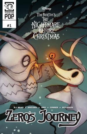 Cover of the book Disney Manga: Tim Burton's The Nightmare Before Christmas: Zero's Journey Issue #1 by D.J. Milky, Dan Conner, Kiyoshi Arai, Kei Ishiyama, David Hutchison
