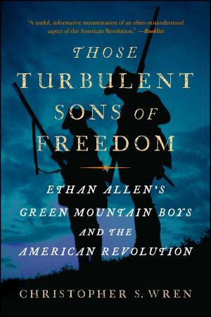 Cover of the book Those Turbulent Sons of Freedom by Michael Strahan