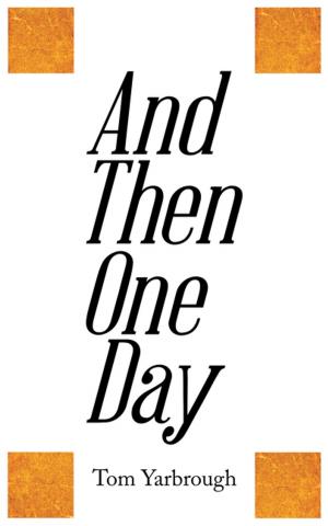 Cover of the book And Then One Day by Nancy Pierce