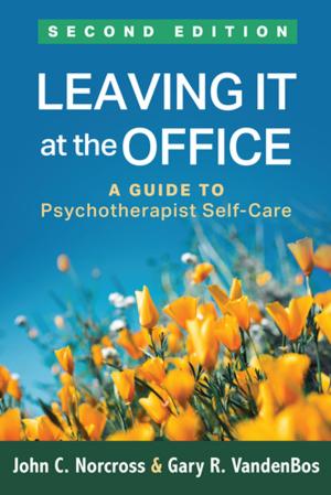 Cover of the book Leaving It at the Office, Second Edition by Paul L. Wachtel, PhD