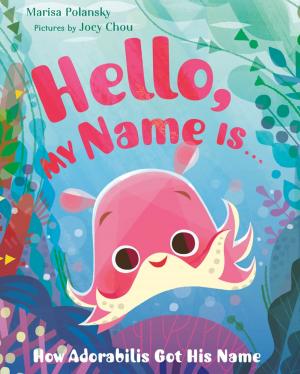 Cover of the book Hello, My Name Is . . . by Billy Steers