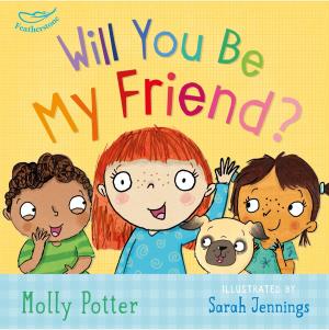 Cover of the book Will you be my Friend? by Jaspreet Singh