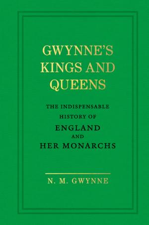 Cover of the book Gwynne's Kings and Queens by Akong Tulku Rinpoche