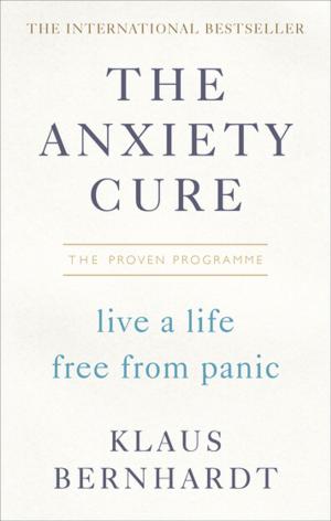 Book cover of The Anxiety Cure