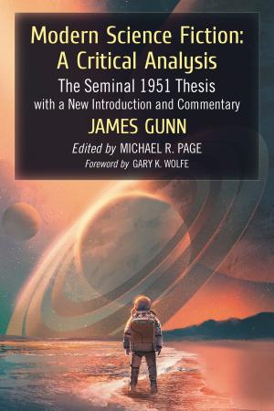Cover of the book Modern Science Fiction: A Critical Analysis by Benjamin S. West