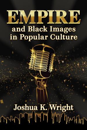 Cover of the book Empire and Black Images in Popular Culture by E. Bruce Geelhoed
