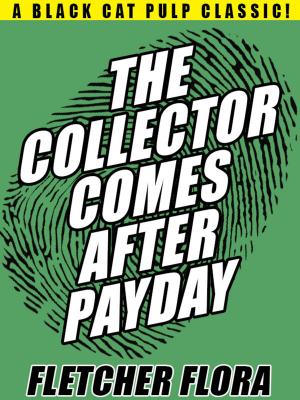 Cover of the book The Collector Comes After Payday by Alexandre Dumas