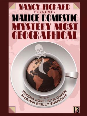 Cover of the book Nancy Pickard Presents Malice Domestic 13: Mystery Most Geographical by Bryan Porter