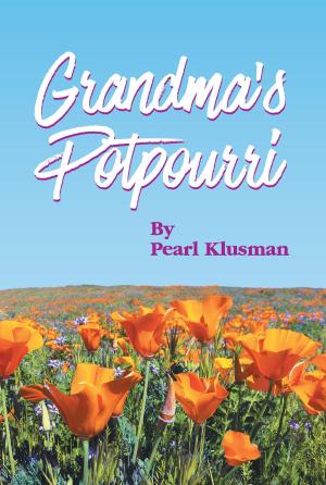 Cover of the book Grandma's Potpourri by Jason B. R. Maxwell