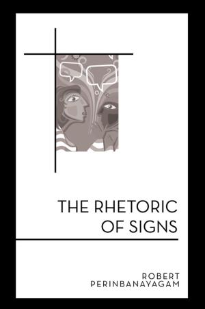 Cover of the book The Rhetoric of Signs by Kim Davenport, Denise Barrett Caffey