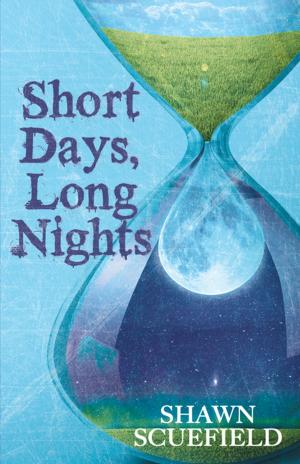Cover of the book Short Days, Long Nights by Daryl L. Unnasch