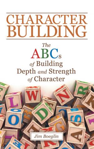 Cover of the book Character Building by David Anderson