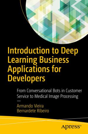 Cover of the book Introduction to Deep Learning Business Applications for Developers by Chaminda Chandrasekara