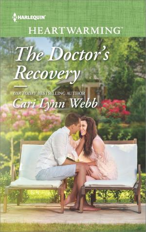 Cover of the book The Doctor's Recovery by Dianne Drake, Lucy Clark