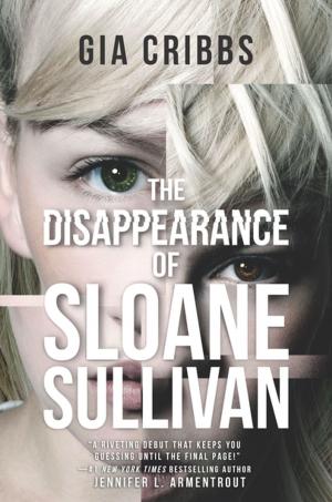 Cover of the book The Disappearance of Sloane Sullivan by Jessica Hart