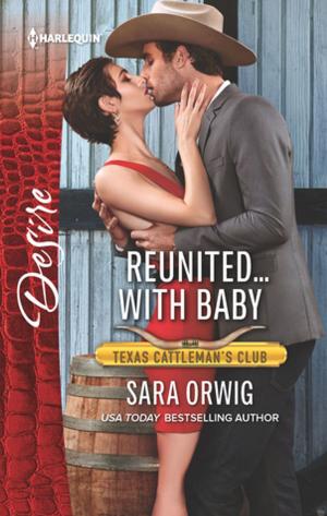 Cover of the book Reunited...with Baby by Barbara McCauley