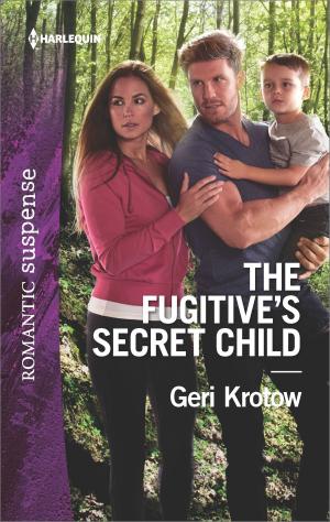Cover of the book The Fugitive's Secret Child by Kate Hardy