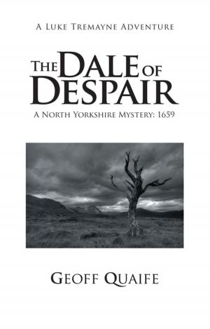Cover of the book The Dale of Despair by Kenneth Hall, Myrtle Chuck-A-Sang