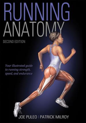 Cover of the book Running Anatomy by National Intramural Recreational Sports Association (NIRSA)