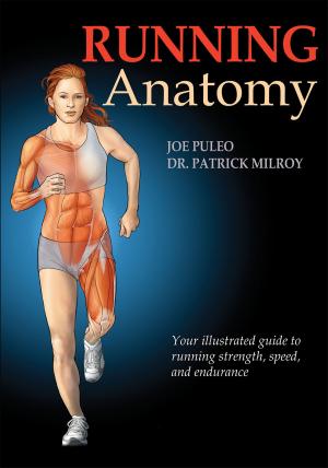 Cover of the book Running Anatomy by Timothy S. O'Connell, Brent Cuthbertson, Terilyn J. Goins