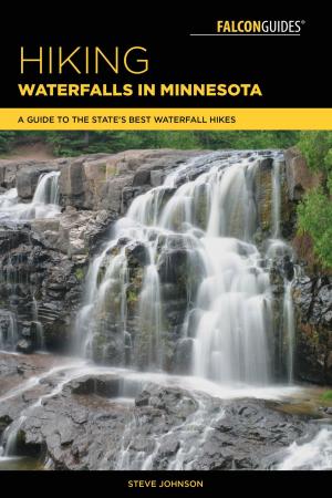 Cover of the book Hiking Waterfalls in Minnesota by Art Bernstein, Lynn Bernstein